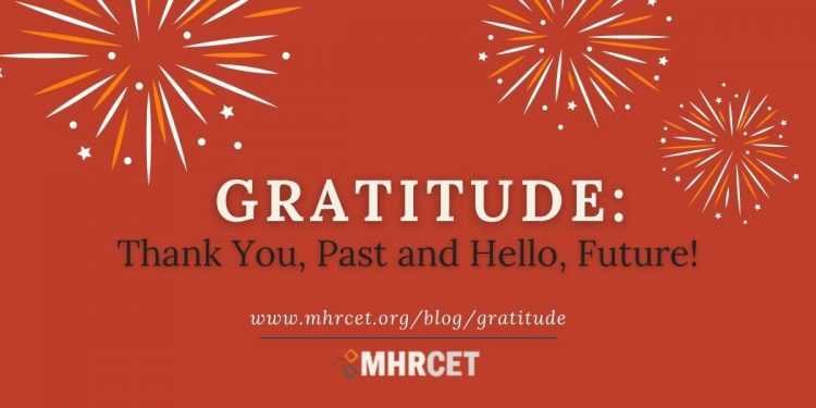 Gratitude: Thank You, Past and Hello, Future!