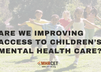 Are We Improving Access to Children’s Mental Health Care?