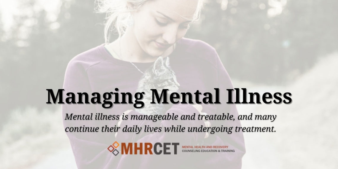 Managing Mental Illness