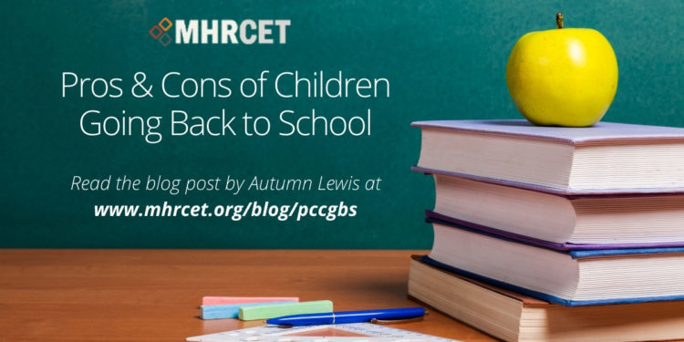 Pros & Cons of Children Going Back to School