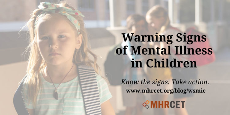 Warning Signs of Mental Illness in Children